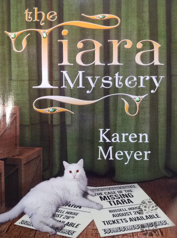 The Tiara Mystery By Karen Meyer